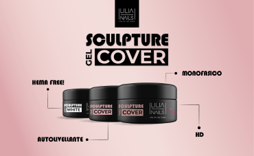 Arriva Sculpture Gel: il nuovo straordinario prodotto firmato LiliaNails 